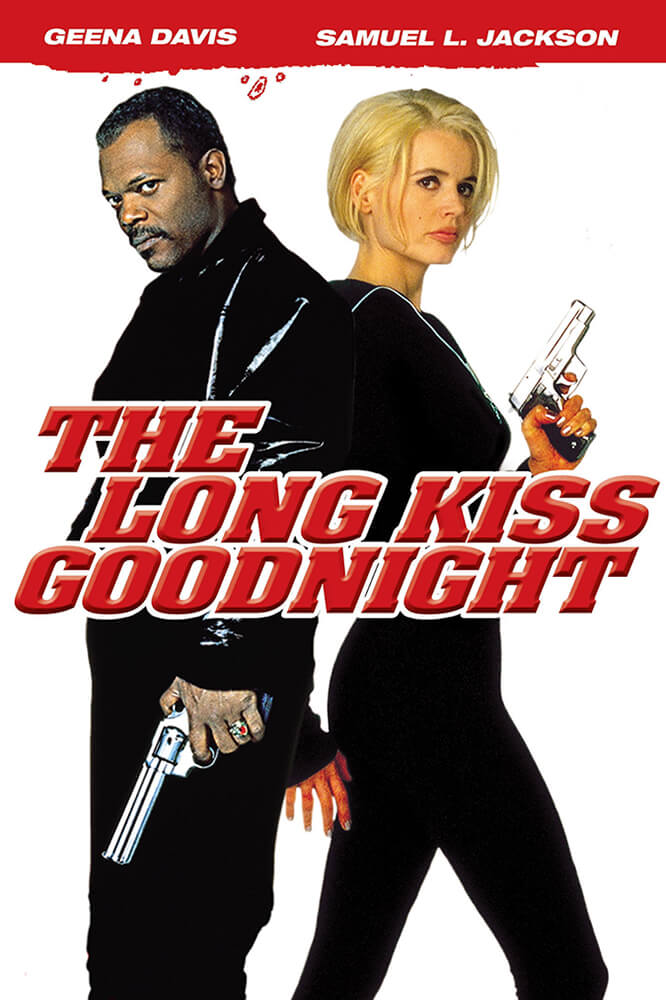 The Long Kiss Goodnight Poster