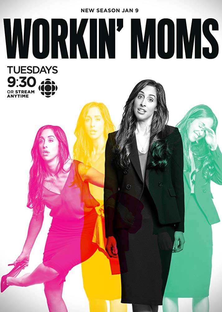Workin' Moms Poster